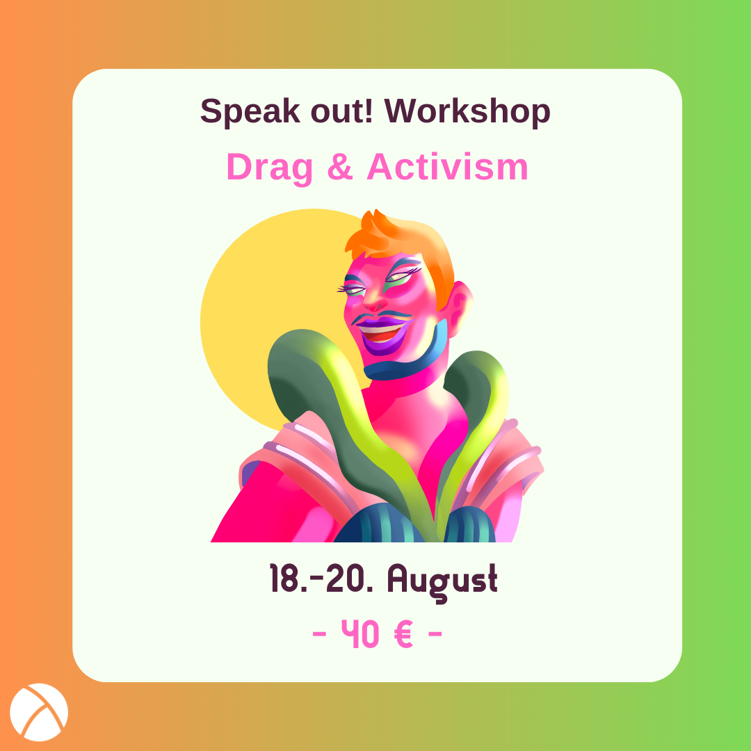 Speak out: Drag & Activism Workshop