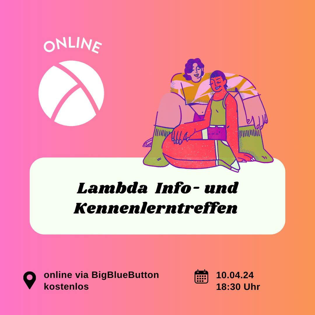 Lambda Info- und Kennenlerntreffen (Online)