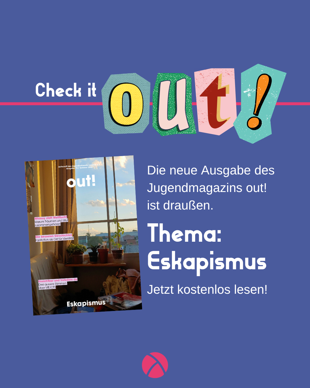 Check it out! Nr. 75 | Thema: Eskapismus